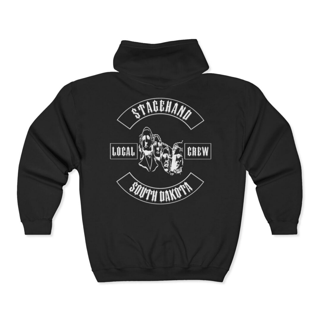 South Dakota Stagehand Crew Zip Hoodie: Black zip hoodie with a white "Stagehand Local Crew South Dakota" graphic and three illustrated faces in the center.
