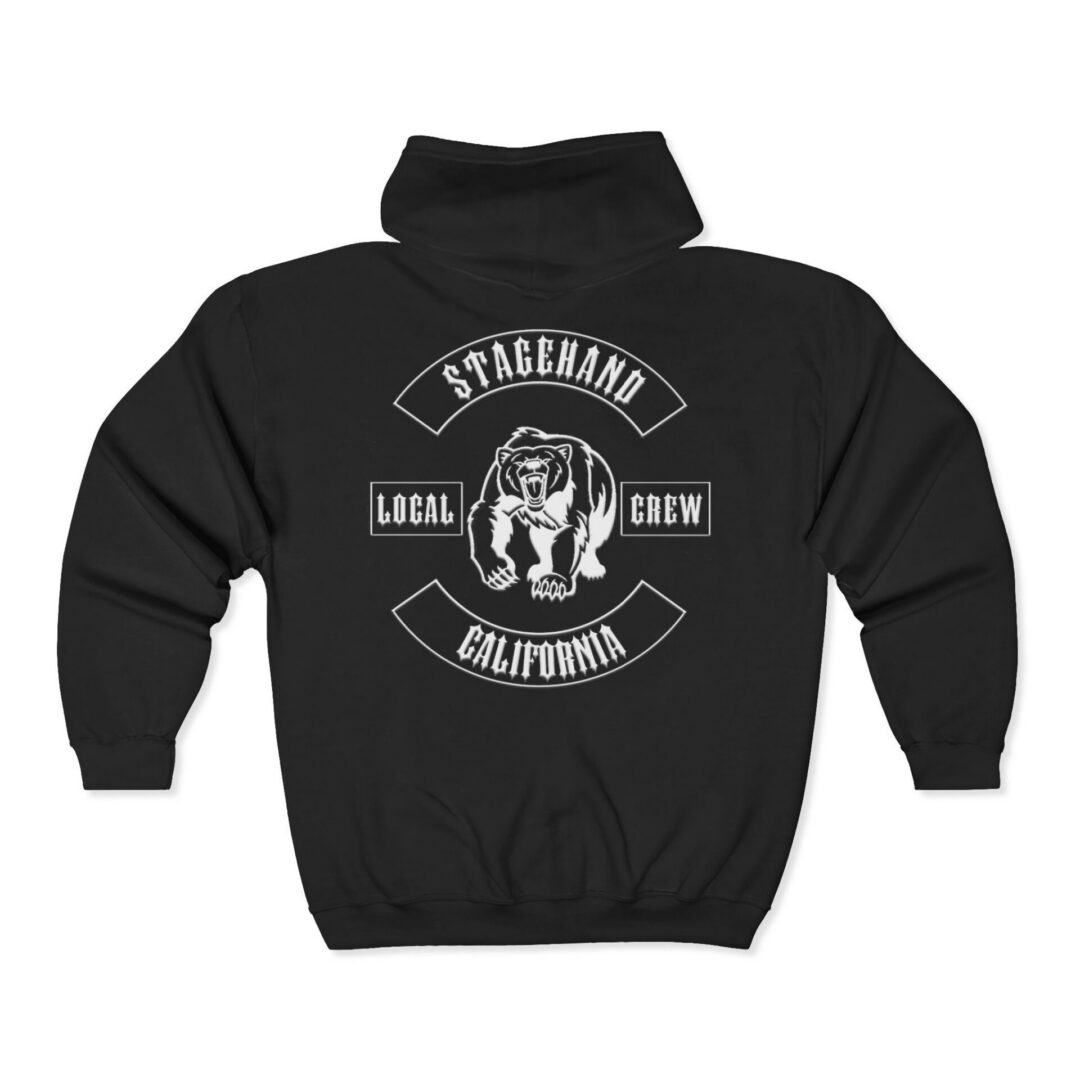 California Stagehand Crew Zip Hoodie featuring "Stagehand Local Crew California" and a bear graphic in white on the back.